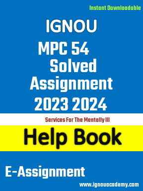 IGNOU MPC 54  Solved Assignment 2023 2024